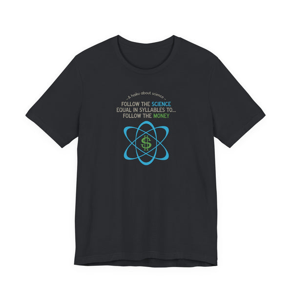 A Haiku About Science T-shirt