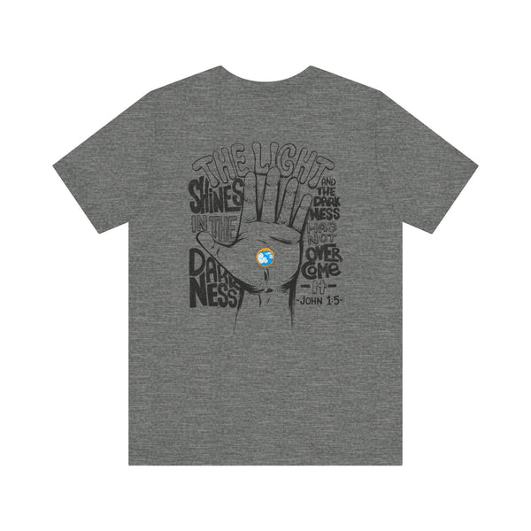 The Light Shines in the Darkness T-shirt