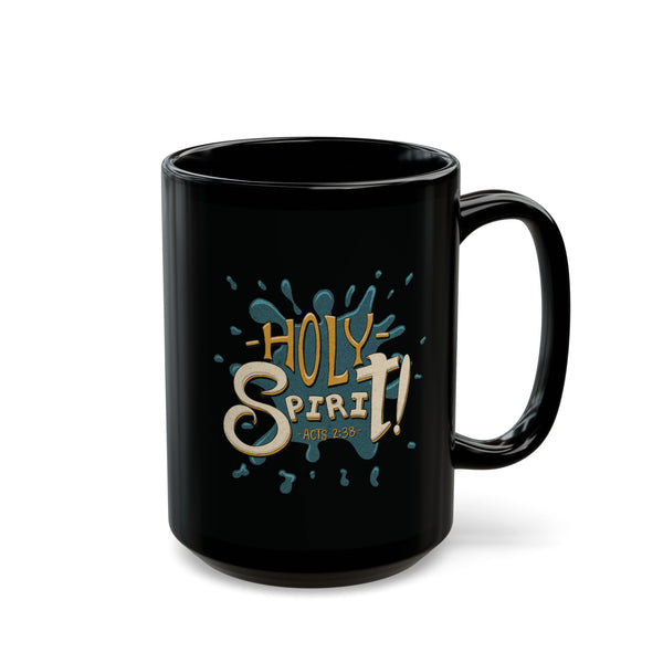 Holy Spirit Mug (11oz, 15oz)