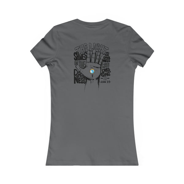 The Light Shines in the Darkness T-shirt (Women's)