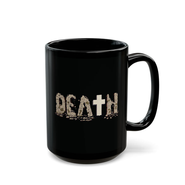 Death Defeated Mug (11oz, 15oz)