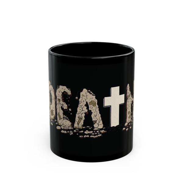 Death Defeated Mug (11oz, 15oz)