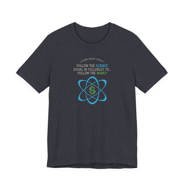 A Haiku About Science T-shirt